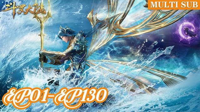️【soul land】ep01-ep130, full version |multi sub |chinese animation |donghua ️【soul land】ep01-ep130, full version |multi sub |chinese animation |donghua