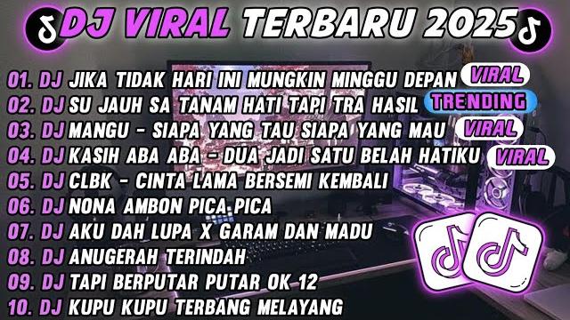 Dj tiktok terbaru 2025dj jika tidak hari ini mungkin minggu depan - dj su jauh sa tanam Dj tiktok terbaru 2025dj jika tidak hari ini mungkin minggu depan - dj su jauh sa tanam