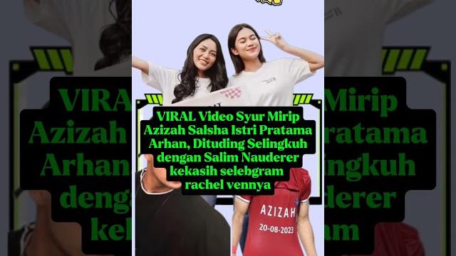 Video syur azizah beredar luas#azizahsalshaa #azizaharhan #pratamaarhan #salimnauderer #rachelvenya Video syur azizah beredar luas#azizahsalshaa #azizaharhan #pratamaarhan #salimnauderer #rachelvenya