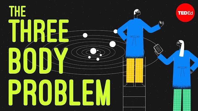 Newton’s three-body problem explained - fabio pacucci Newton’s three-body problem explained - fabio pacucci