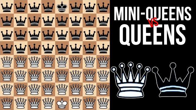 31 mini-queens vs. 31 queens 31 mini-queens vs. 31 queens