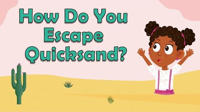 How do you escape quicksand? | facts about quicksand | environment facts for kids | quicksand facts How do you escape quicksand? | facts about quicksand | environment facts for kids | quicksand facts