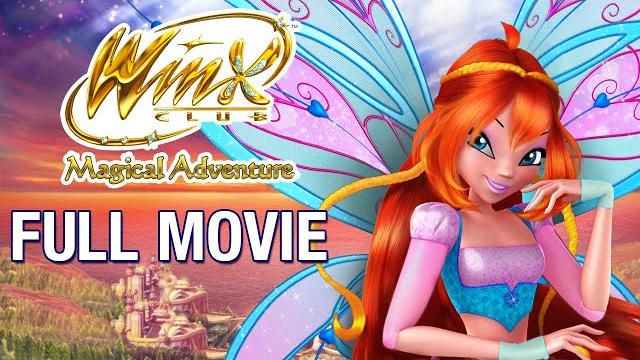 Winx club - magical adventure - full movie Winx club - magical adventure - full movie