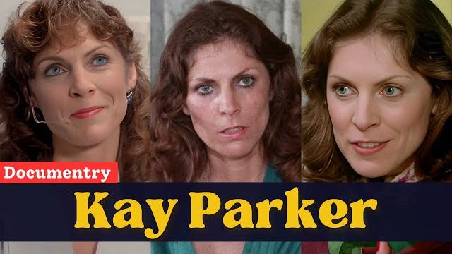 Kay parker: her life, films & lasting legacy Kay parker: her life, films & lasting legacy