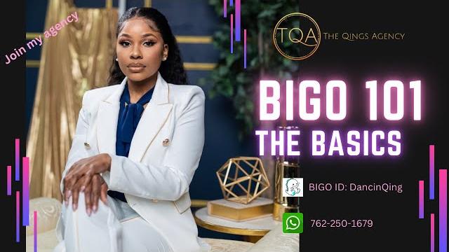 Bigo basics 101 updated Bigo basics 101 updated