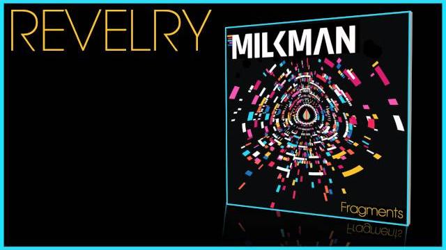 Milkman - revelry (official audio) Milkman - revelry (official audio)