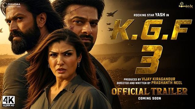 K.g.f: chapter 3 - official trailer | yash | prabhas | raveena tandon | prashanth neel | in 2025 K.g.f: chapter 3 - official trailer | yash | prabhas | raveena tandon | prashanth neel | in 2025
