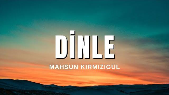 Mahsun kırmızıgül - dinle (sözleri & lyrics) Mahsun kırmızıgül - dinle (sözleri & lyrics)