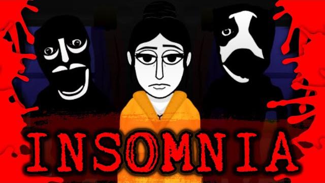 Insomnia is pure incredibox horror back to it's roots... Insomnia is pure incredibox horror back to it's roots...