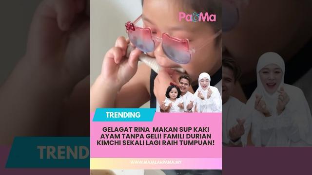 Gelagat rina makan sup kaki ayam tanpa geli! famili durian kimchi sekali lagi raih tumpuan! Gelagat rina makan sup kaki ayam tanpa geli! famili durian kimchi sekali lagi raih tumpuan!