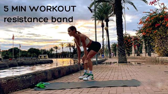 5 min workout resistance band 5 min workout resistance band