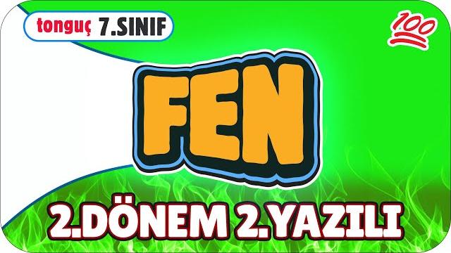 7.sınıf fen 2.dönem 2.yazılıya hazırlık #2025 7.sınıf fen 2.dönem 2.yazılıya hazırlık #2025