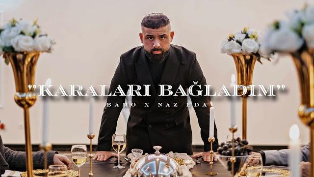 Baro x naz eda - karalari bağladim (official video) Baro x naz eda - karalari bağladim (official video)