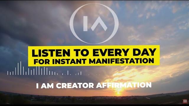 11 minute affirmations for instant manifestation | i am creator listen to every day! 11 minute affirmations for instant manifestation | i am creator listen to every day!
