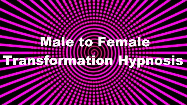 Male to female transformation hypnosis with fiona clearwater Male to female transformation hypnosis with fiona clearwater