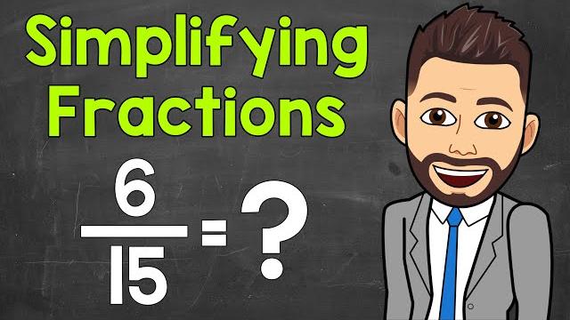 How to simplify fractions | math with mr. j How to simplify fractions | math with mr. j
