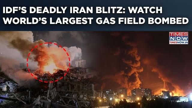 Israel attacks iran news: watch idf bomb world’s largest gas field in deadly blitz as tel aviv hit Israel attacks iran news: watch idf bomb world’s largest gas field in deadly blitz as tel aviv hit