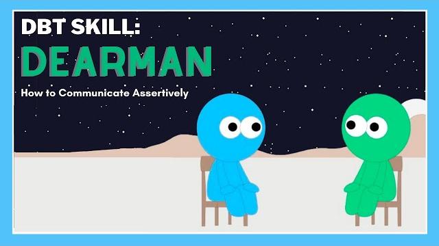 Dearman: how to communicate assertively | dbt-ru Dearman: how to communicate assertively | dbt-ru