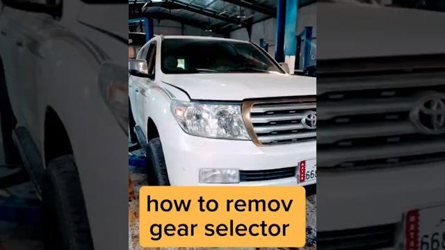 How to remov land cruiser gear selector #ytshorts #reels #4x4 #toyota #youtube #lifeisbutadream How to remov land cruiser gear selector #ytshorts #reels #4x4 #toyota #youtube #lifeisbutadream