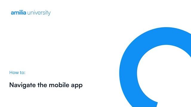 How to navigate the amilia mobile app How to navigate the amilia mobile app