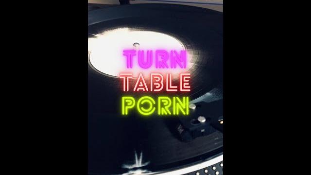 Turntable porn Turntable porn