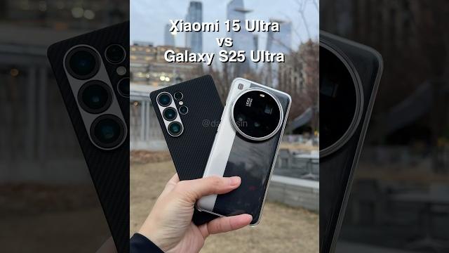 Xiaomi 15 ultra vs galaxy s25 ultra zoom test! Xiaomi 15 ultra vs galaxy s25 ultra zoom test!