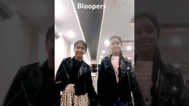 Bloopers with my bestie #fun #aadhya Bloopers with my bestie #fun #aadhya