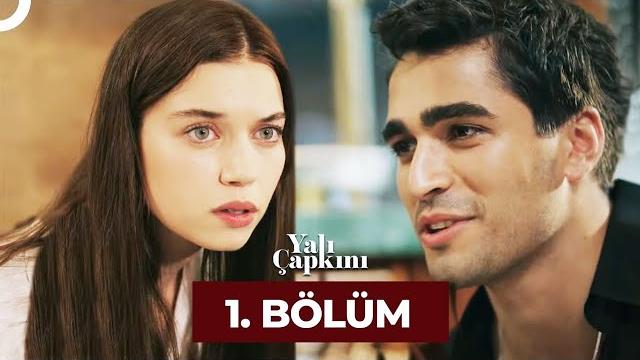 Yalı çapkını 1. bölüm Yalı çapkını 1. bölüm