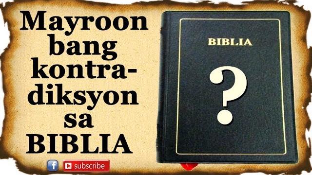 Mayroon bang kontradiksyon sa biblya? Mayroon bang kontradiksyon sa biblya?