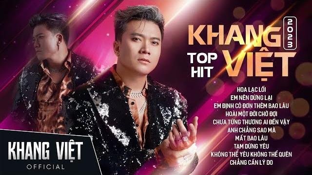 Khang việt 2023 - liên khúc hoa lạc lối, em nên dừng lại - lk nhạc trẻ hay nhất 2023 khang việt Khang việt 2023 - liên khúc hoa lạc lối, em nên dừng lại - lk nhạc trẻ hay nhất 2023 khang việt