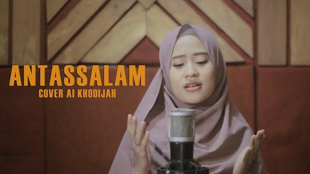 Antassalam cover ai khodijah Antassalam cover ai khodijah