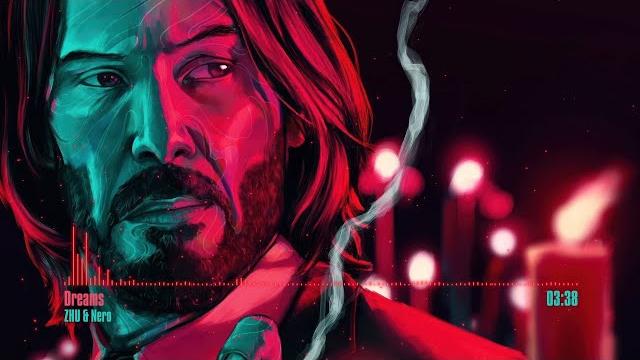 John wick: chapter 4 - music ii zhu & nero - dreams John wick: chapter 4 - music ii zhu & nero - dreams