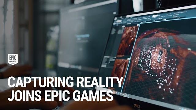 Capturing reality is now part of epic games Capturing reality is now part of epic games