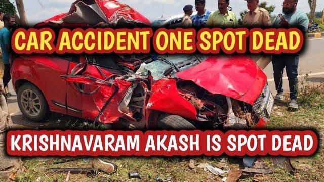 Krishnavaram ring road circle car accident took place , one spot dead and three were injuredseverely Krishnavaram ring road circle car accident took place , one spot dead and three were injuredseverely