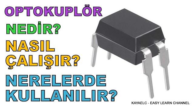 Optokuplör nedir? nasıl çalışır? nerelerde kullanılır? basit deney devresi ile birlikte anlatımlı. Optokuplör nedir? nasıl çalışır? nerelerde kullanılır? basit deney devresi ile birlikte anlatımlı.