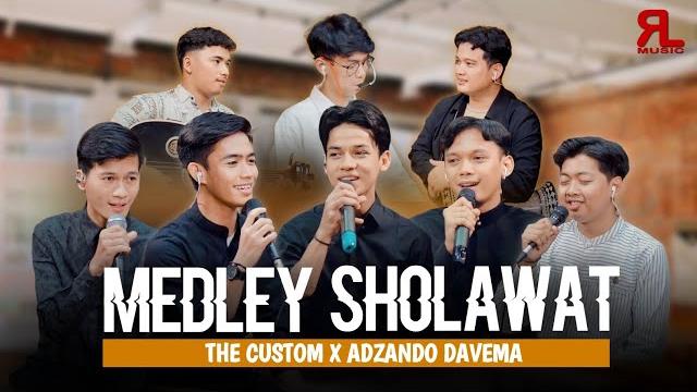 Medley sholawat - the custom x adzando davema Medley sholawat - the custom x adzando davema