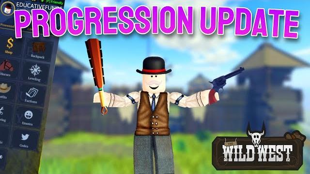 Progression update full guide - roblox wild west Progression update full guide - roblox wild west