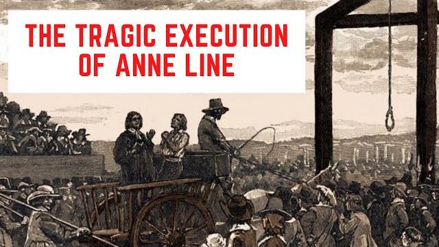 The tragic execution of anne line The tragic execution of anne line