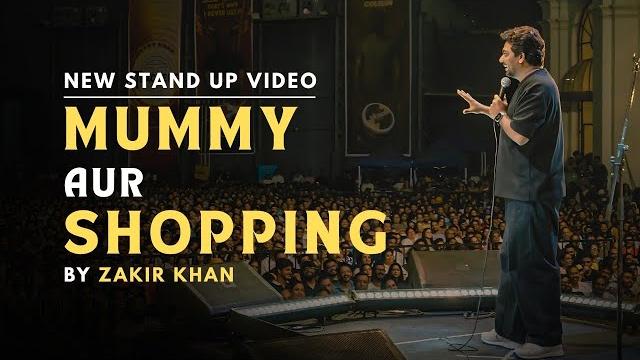 Mummy aur shopping | zakir khan | stand up comedy | sukha puri 9 Mummy aur shopping | zakir khan | stand up comedy | sukha puri 9