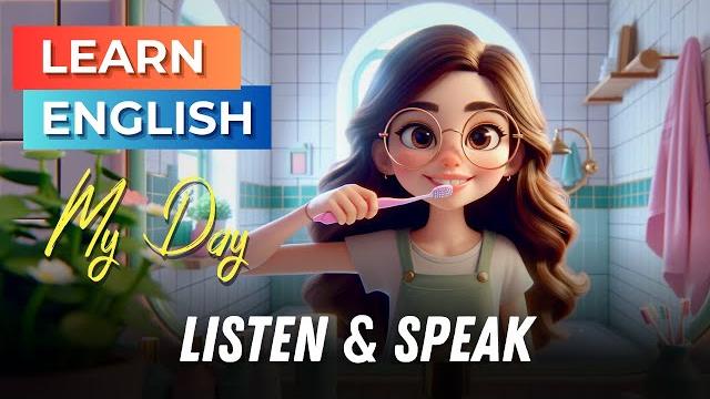 My day | improve your english | english listening skills - speaking skills | daily life My day | improve your english | english listening skills - speaking skills | daily life