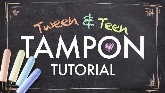 Tween and teen tampon tutorial -- compilation! Tween and teen tampon tutorial -- compilation!