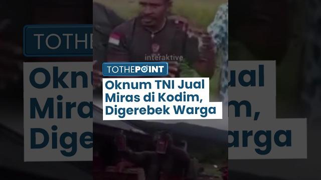 Viral kepala suku anggi papua barat gerebek 2 oknum tni yang jual miras di asrama kodim pegaf Viral kepala suku anggi papua barat gerebek 2 oknum tni yang jual miras di asrama kodim pegaf