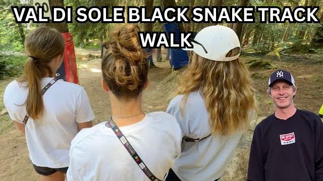 Val di sole loamer snake track walk 2025 Val di sole loamer snake track walk 2025