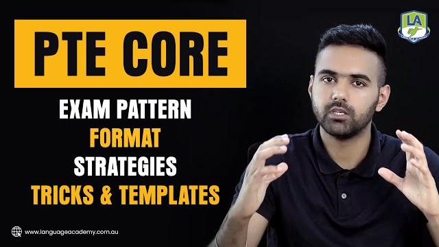 Everything about pte core | exam pattern, format, strategies, tricks & templates | language academy Everything about pte core | exam pattern, format, strategies, tricks & templates | language academy