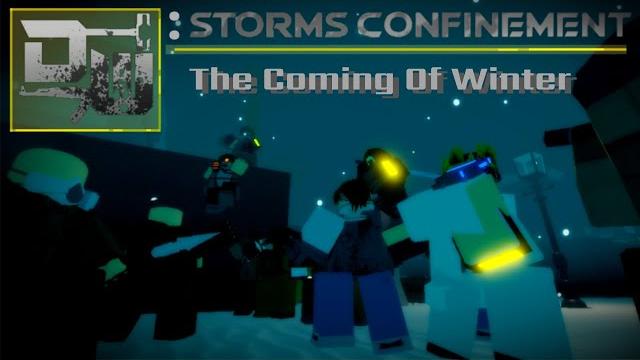 Decaying winter: storm's confinement - episode 1: the coming of winter (roblox animation) Decaying winter: storm's confinement - episode 1: the coming of winter (roblox animation)