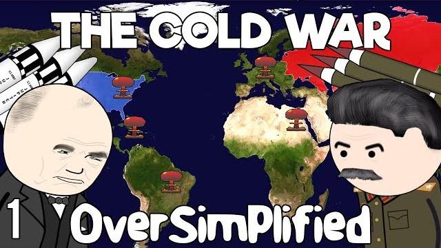 The cold war - oversimplified (part 1) The cold war - oversimplified (part 1)