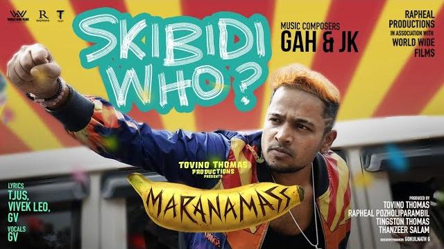 Skibidi who? | maranamass | basil joseph | rajesh madhavan | sivaprasad | tovino thomas | jk | gah Skibidi who? | maranamass | basil joseph | rajesh madhavan | sivaprasad | tovino thomas | jk | gah