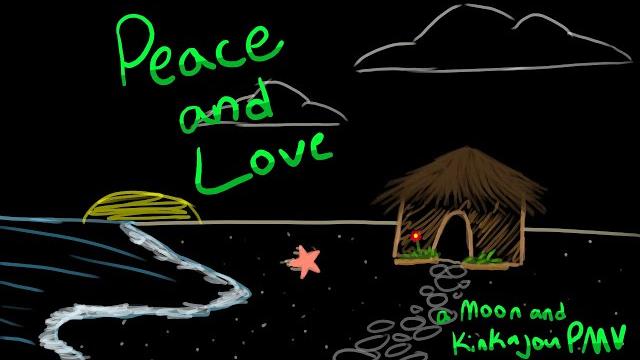 Peace and love pmv/ arc 2 spoilers! Peace and love pmv/ arc 2 spoilers!