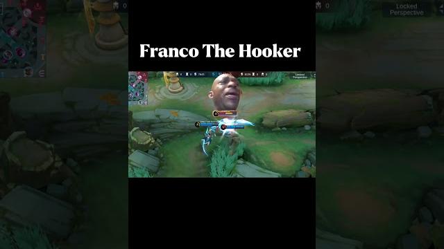 Franco the hooker #shorts #mlbb #franco Franco the hooker #shorts #mlbb #franco