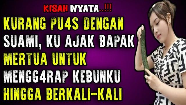 Bapak mertua datang hati pun senang - kisah nyata Bapak mertua datang hati pun senang - kisah nyata